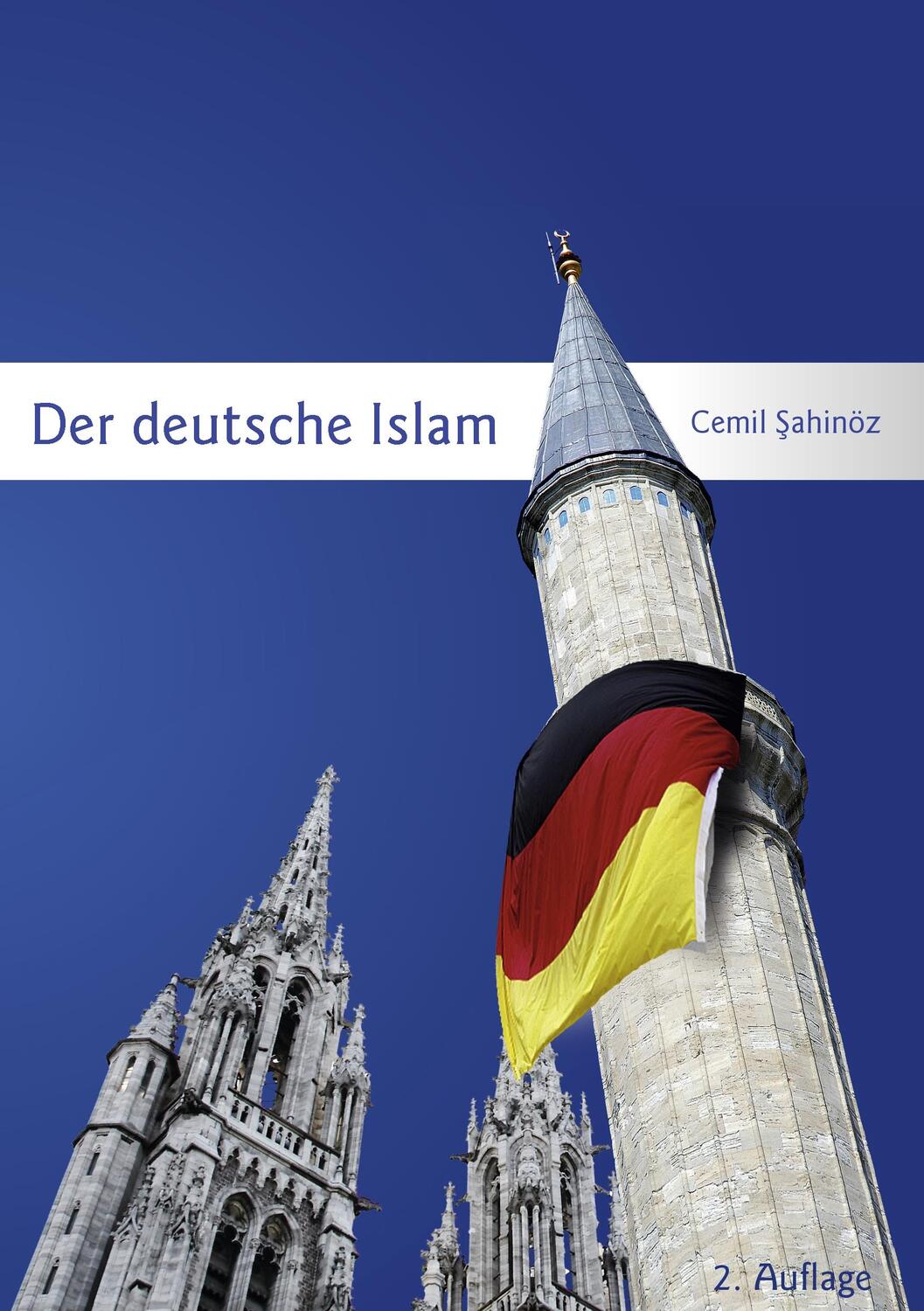 Cover: 9783842356368 | Der deutsche Islam | Cemil Sahinöz | Taschenbuch | Paperback | Deutsch