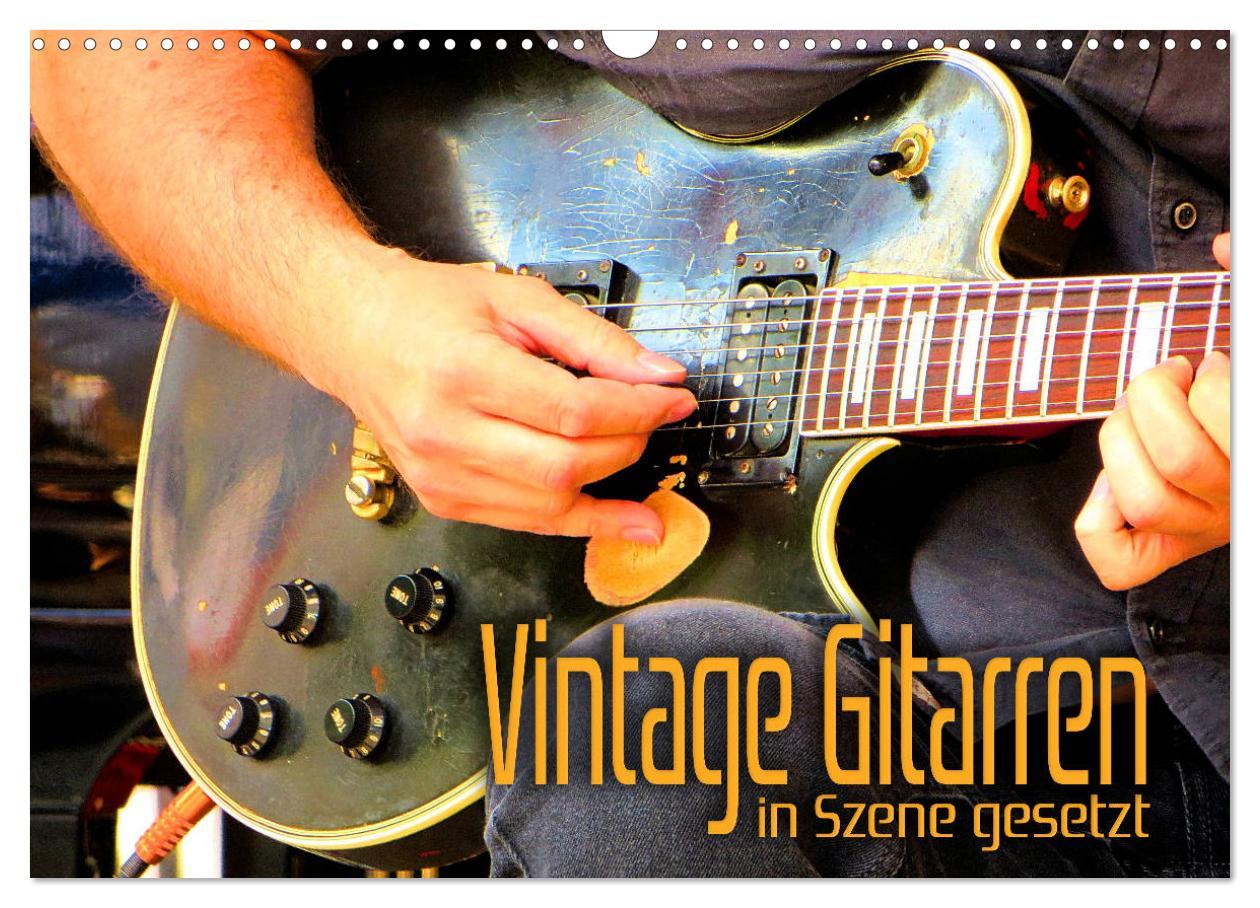 Cover: 9783435198399 | Vintage Gitarren in Szene gesetzt (Wandkalender 2025 DIN A3 quer),...