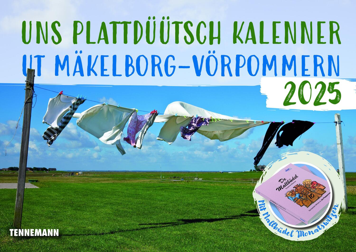 Cover: 9783910464100 | Uns plattdüütsch Kalenner ut Mäkelborg-Vörpommern 2025 | Verlag | 2025