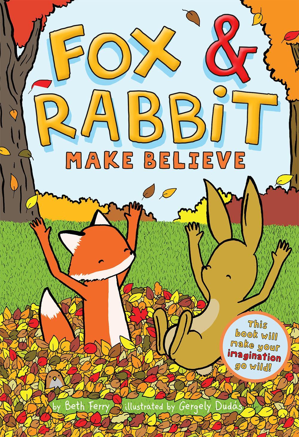 Cover: 9781419749728 | Fox & Rabbit Make Believe (Fox & Rabbit Book #2) | Beth Ferry | Buch