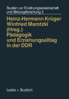 Cover: 9783810011602 | Pädagogik und Erziehungsalltag in der DDR | Winfried Marotzki (u. a.)