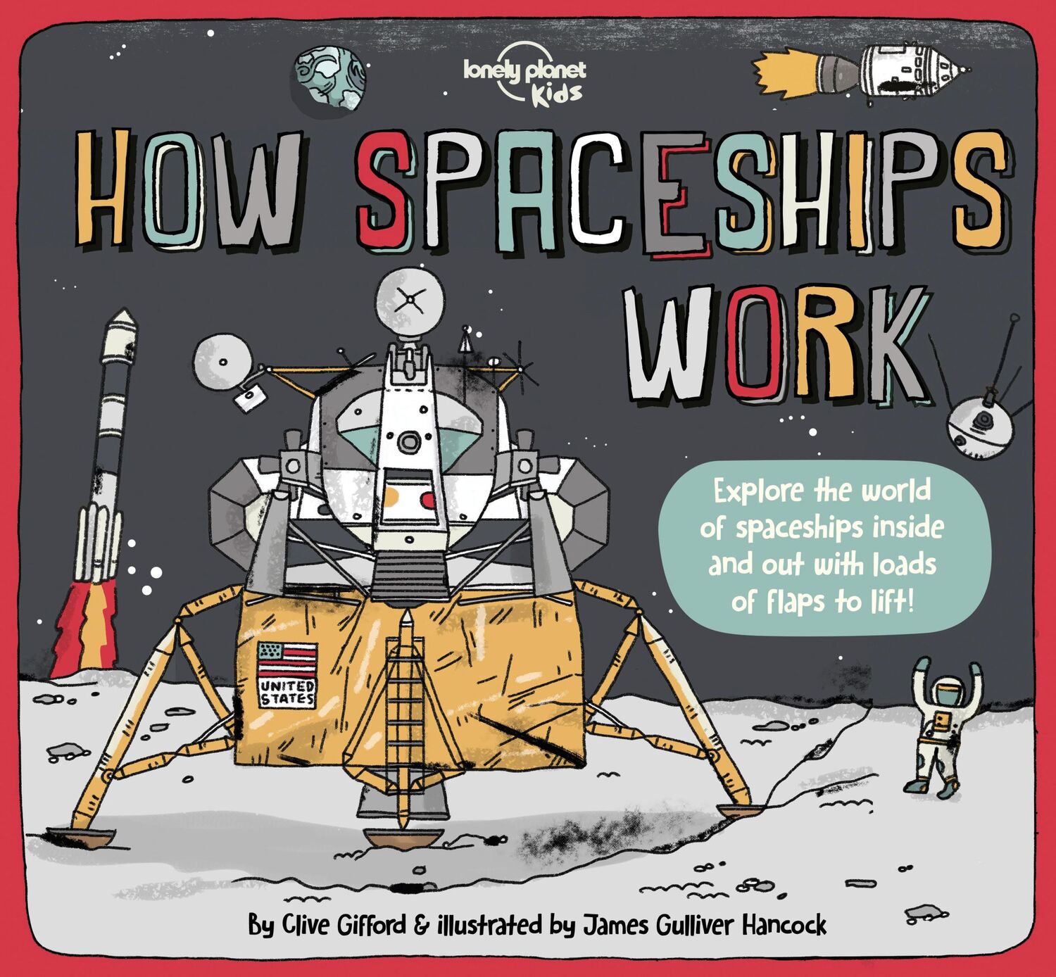 Cover: 9781838694623 | Lonely Planet Kids How Spaceships Work | Clive Gifford (u. a.) | Buch