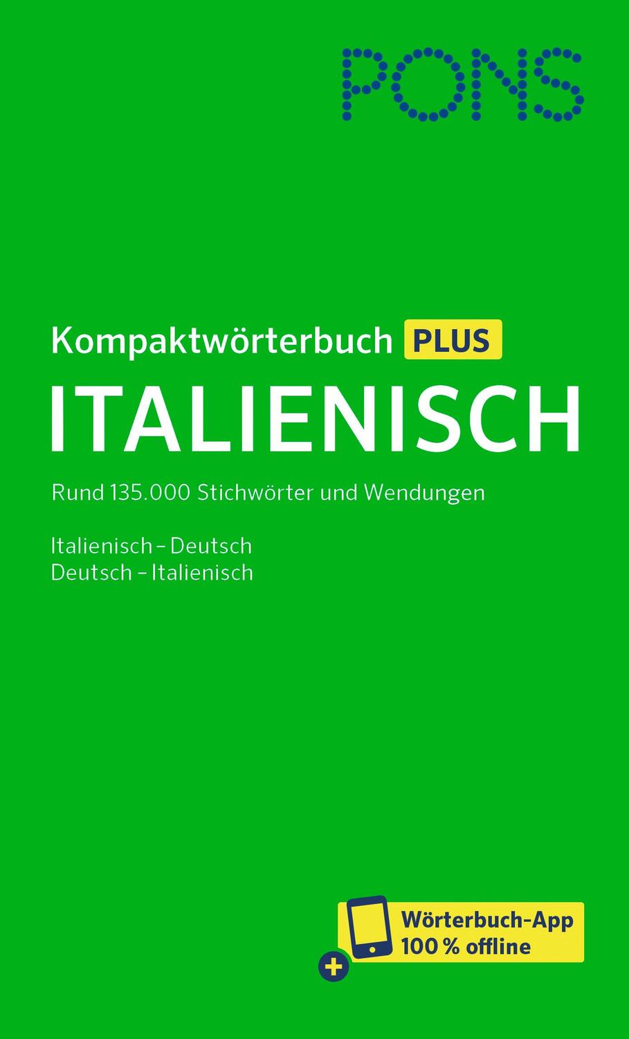 Cover: 9783125162532 | PONS Kompaktwörterbuch Plus Italienisch | Bundle | PONS-Wörterbücher
