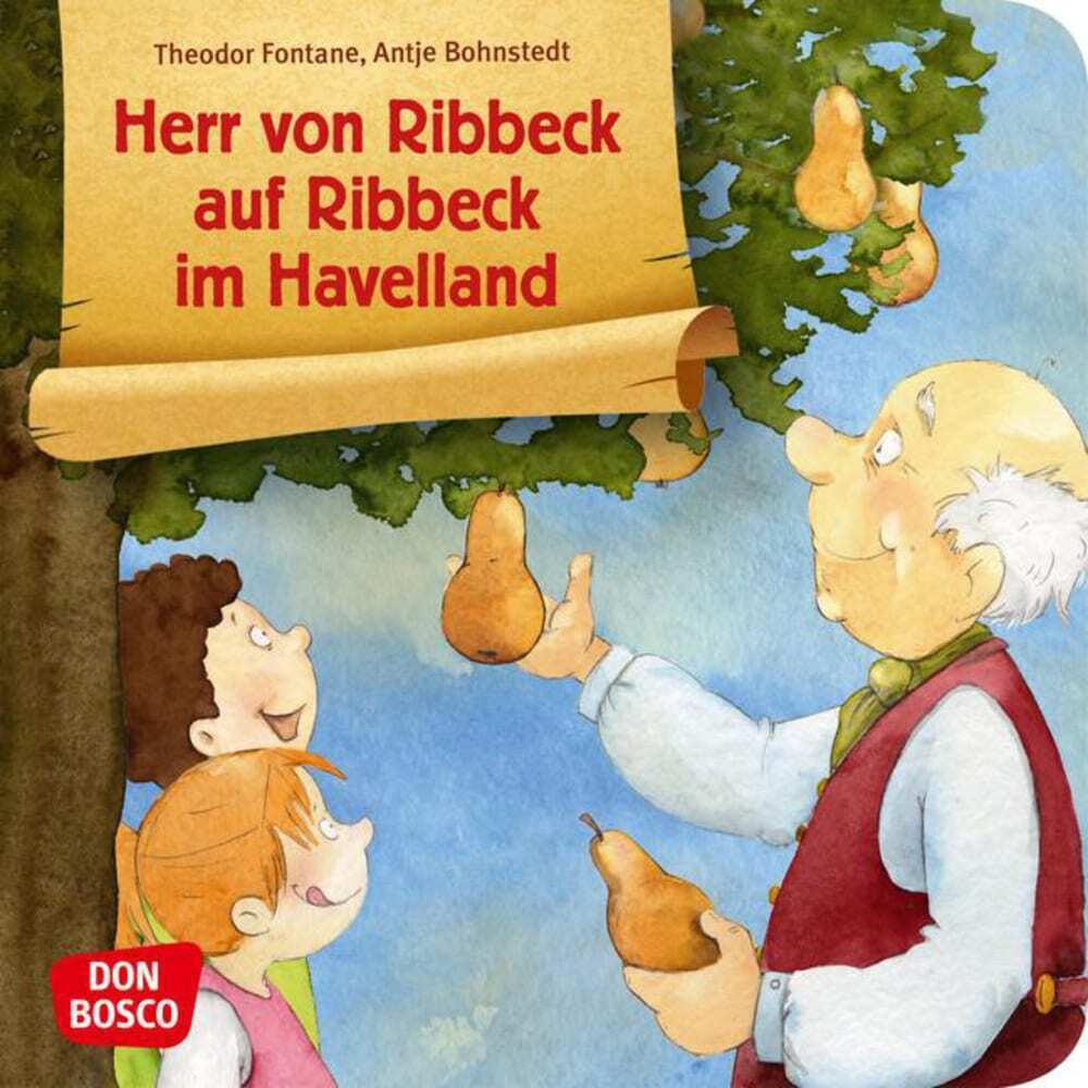 Cover: 9783769821949 | Herr von Ribbeck auf Ribbeck im Havelland | Mini-Bilderbuch | Fontane