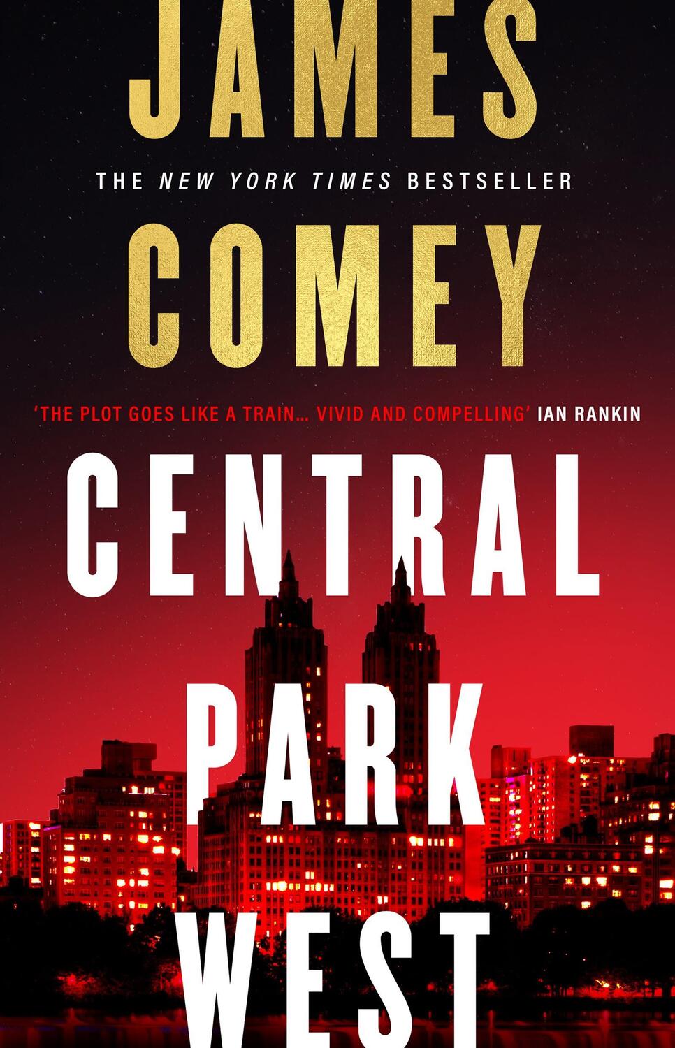 Cover: 9781837932672 | Central Park West | James Comey | Buch | Gebunden | 2023