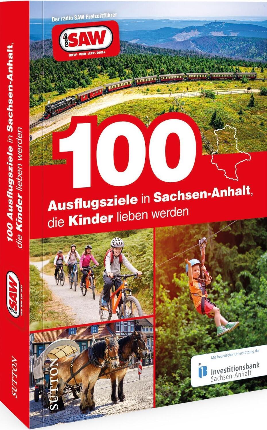 Cover: 9783963033247 | 100 Ausflugsziele in Sachsen-Anhalt, die Kinder lieben werden | Buch