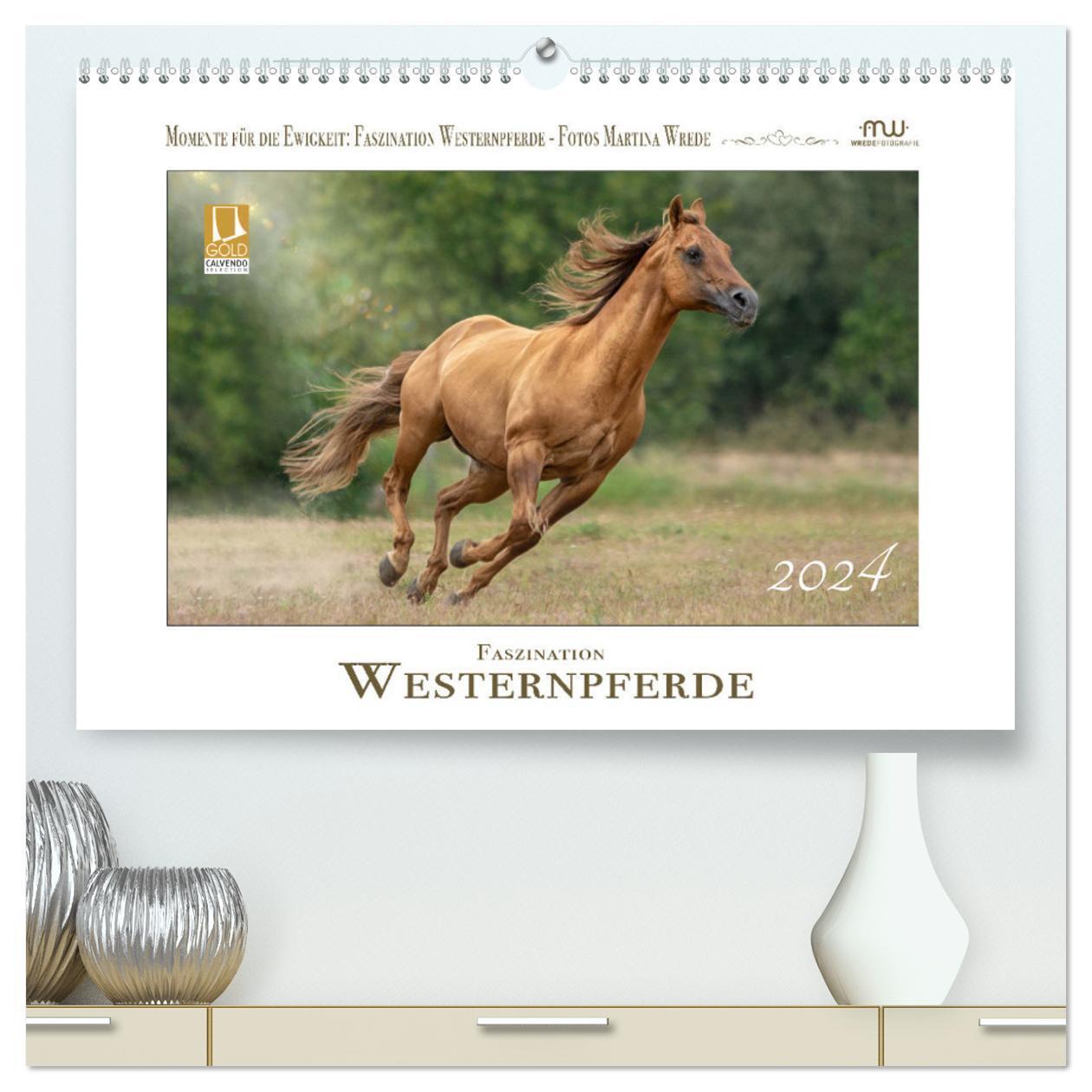 Cover: 9783675628427 | Faszination Westernpferde (hochwertiger Premium Wandkalender 2024...