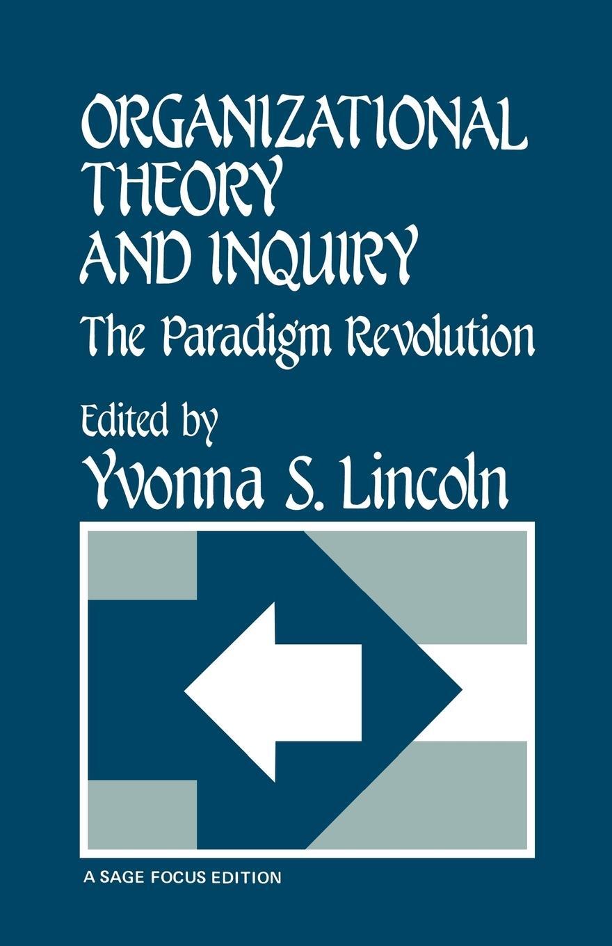 Cover: 9780803924956 | Organizational Theory and Inquiry | The Paradigm Revolution | Lincoln