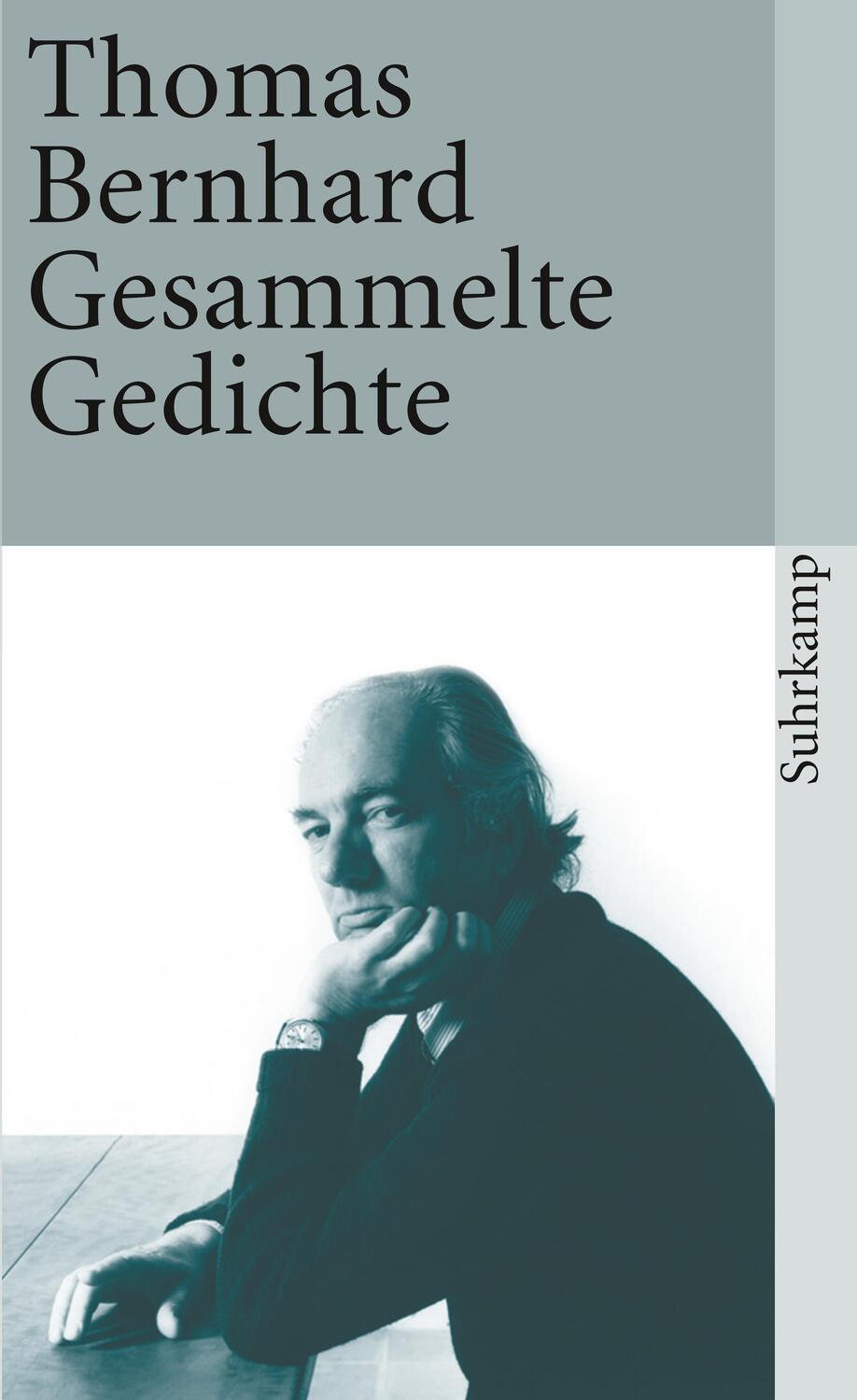 Cover: 9783518387627 | Gesammelte Gedichte | Thomas Bernhard | Taschenbuch | Deutsch | 2014