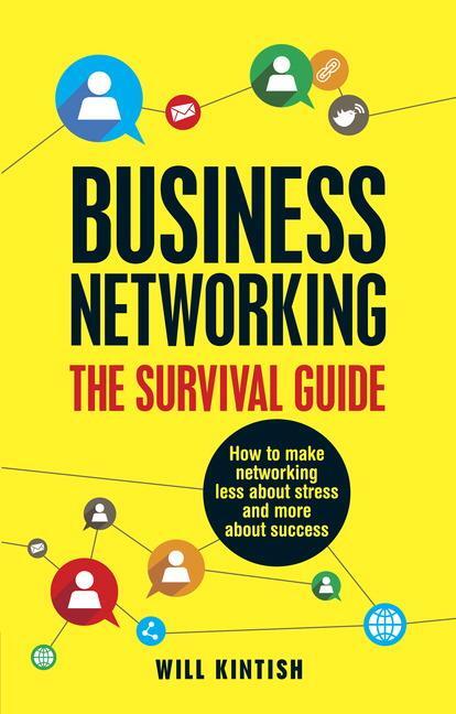 Cover: 9781292009377 | Business Networking: The Survival Guide | Will Kintish | Taschenbuch