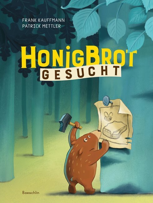 Cover: 9783855463466 | Honigbrot gesucht | Bilderbuch | Frank Kauffmann | Buch | 32 S. | 2019