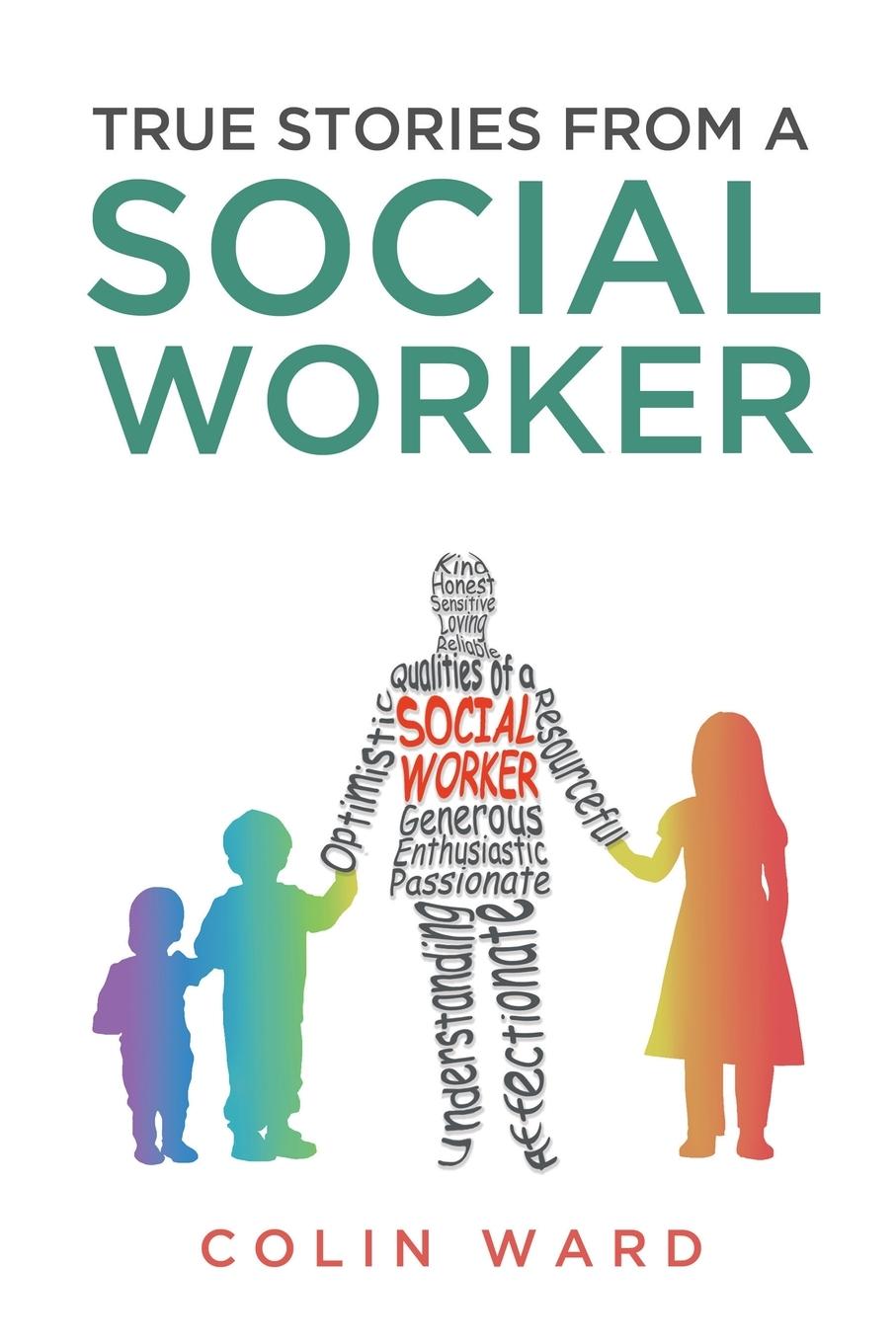 Cover: 9798892851565 | True Stories from a Social Worker | Colin Ward | Taschenbuch | 2024