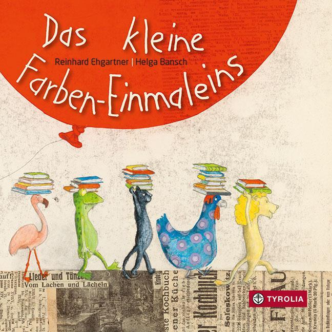 Cover: 9783702239206 | Das kleine Farben-Einmaleins | Reinhard Ehgartner | Buch | 16 S.