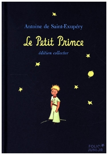 Cover: 9782075155540 | Le petit prince (Edition Collector) | Antoine de Saint-Exupèry | Buch
