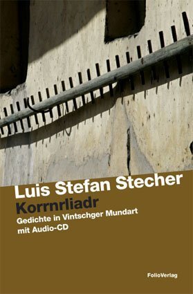 Cover: 9783852565026 | Korrnrliadr | Gedichte in Vintschger Mundart Buch mit Audio-CD | Buch