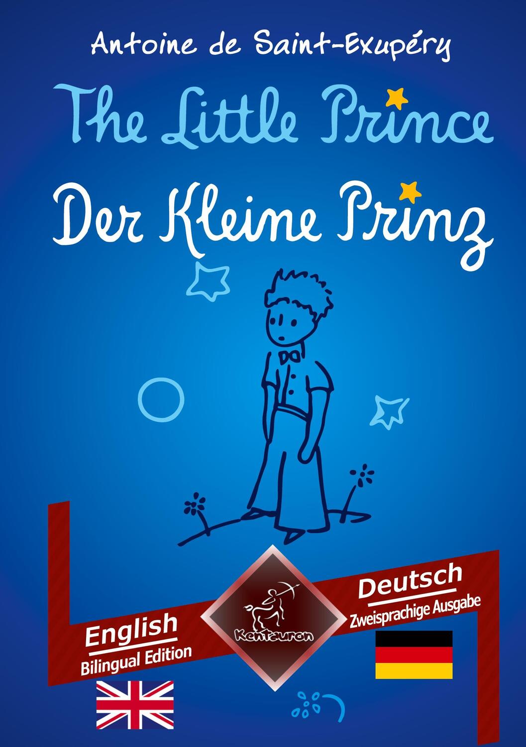 Cover: 9783754612408 | The Little Prince - Der Kleine Prinz | Saint-Exupéry (u. a.) | Buch