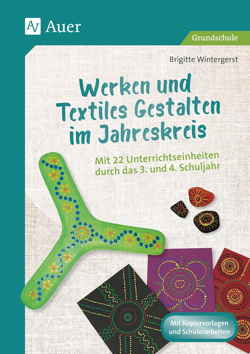 Cover: 9783403082064 | Werken und Textiles Gestalten im Jahreskreis | Brigitte Wintergerst