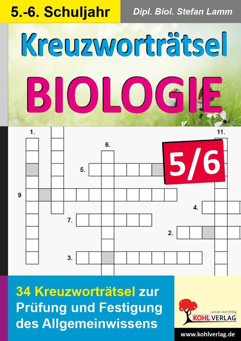 Cover: 9783960400332 | Kreuzworträtsel Biologie / Klasse 5-6 | Stefan Lamm | Taschenbuch
