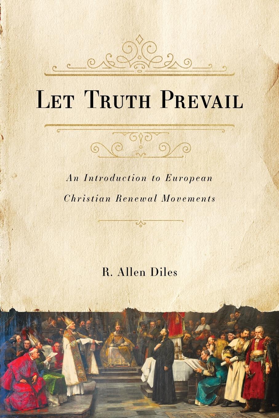 Cover: 9781684262410 | Let Truth Prevail | R Allen Diles | Taschenbuch | Paperback | Englisch