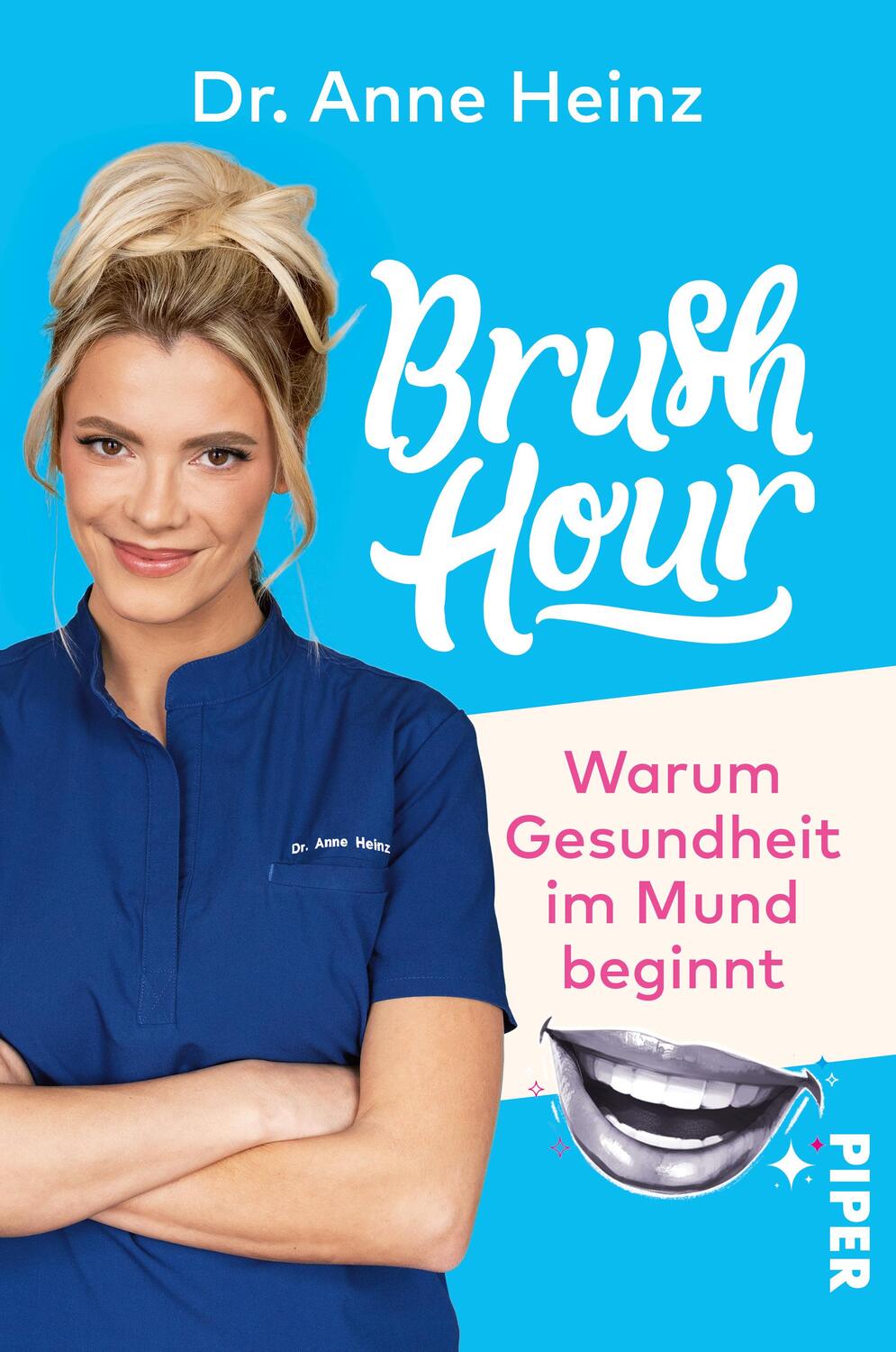 Cover: 9783492063180 | Brush Hour | Anne Heinz | Taschenbuch | 256 S. | Deutsch | 2023