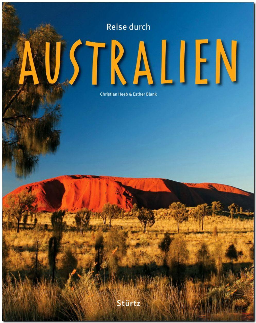 Cover: 9783800342303 | Reise durch AUSTRALIEN | Ein Bildband mit 170 Bildern | Schwikart
