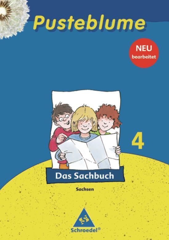 Cover: 9783507469747 | Pusteblume. Das Sachbuch 4. Schülerband. Sachsen | Ausgabe 2009 | Buch