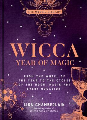 Cover: 9781454941095 | Wicca Year of Magic | Lisa Chamberlain | Buch | Gebunden | Englisch