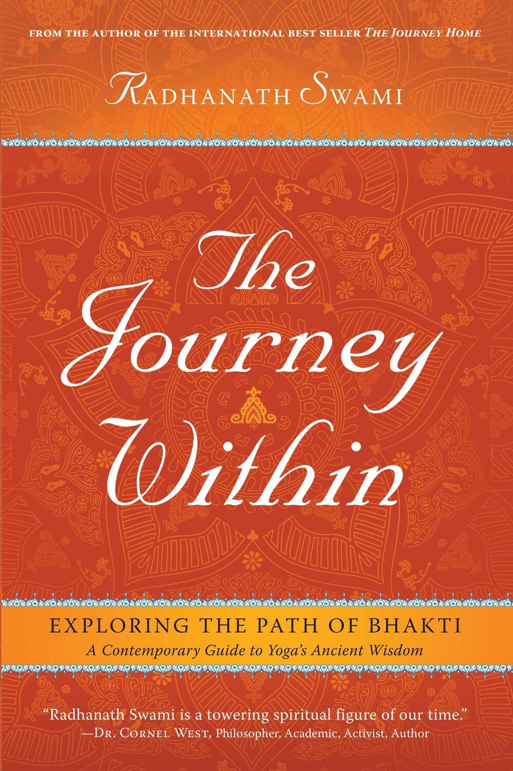 Cover: 9781608871575 | The Journey Within | Exploring the Path of Bhakti | Radhanath Swami