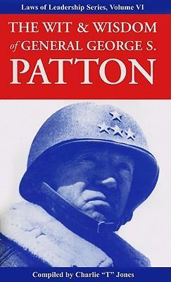 Cover: 9781933715551 | The Wit &amp; Wisdom of General George S. Patton | George S Patton | Buch