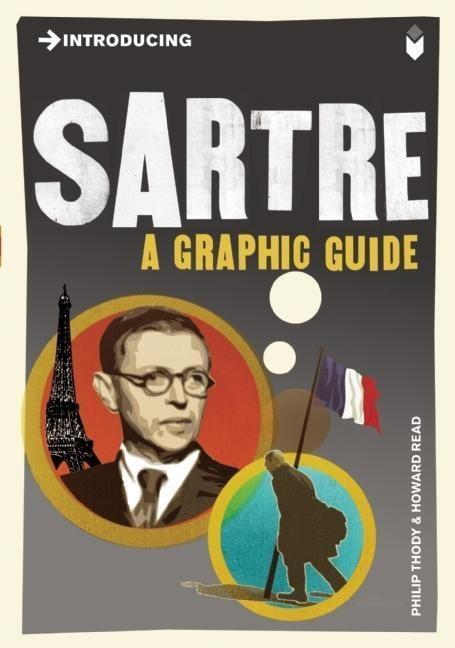 Cover: 9781848312111 | Introducing Sartre | A Graphic Guide | Philip Thody | Taschenbuch