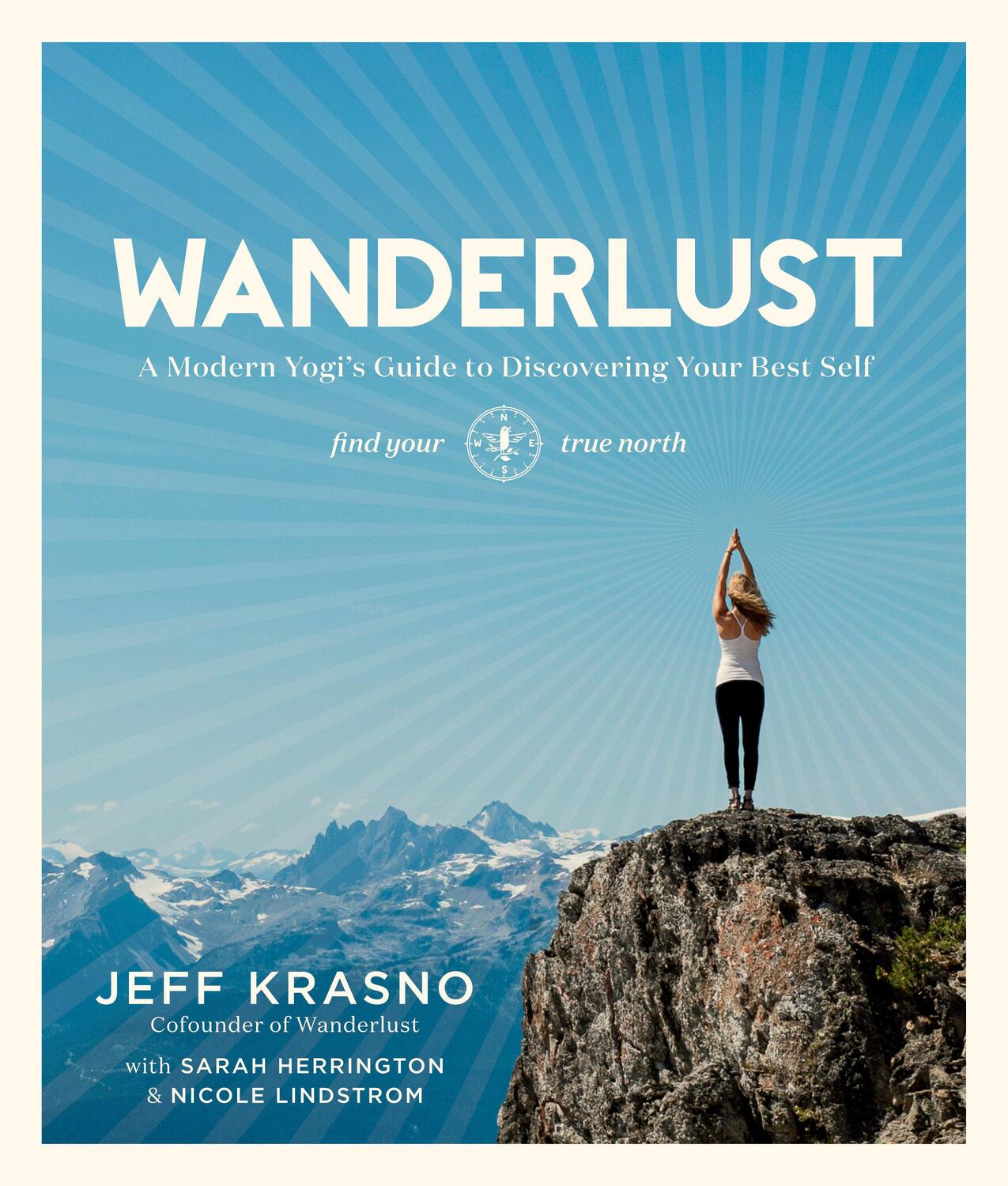 Cover: 9781623363505 | Wanderlust | A Modern Yogi's Guide to Discovering Your Best Self