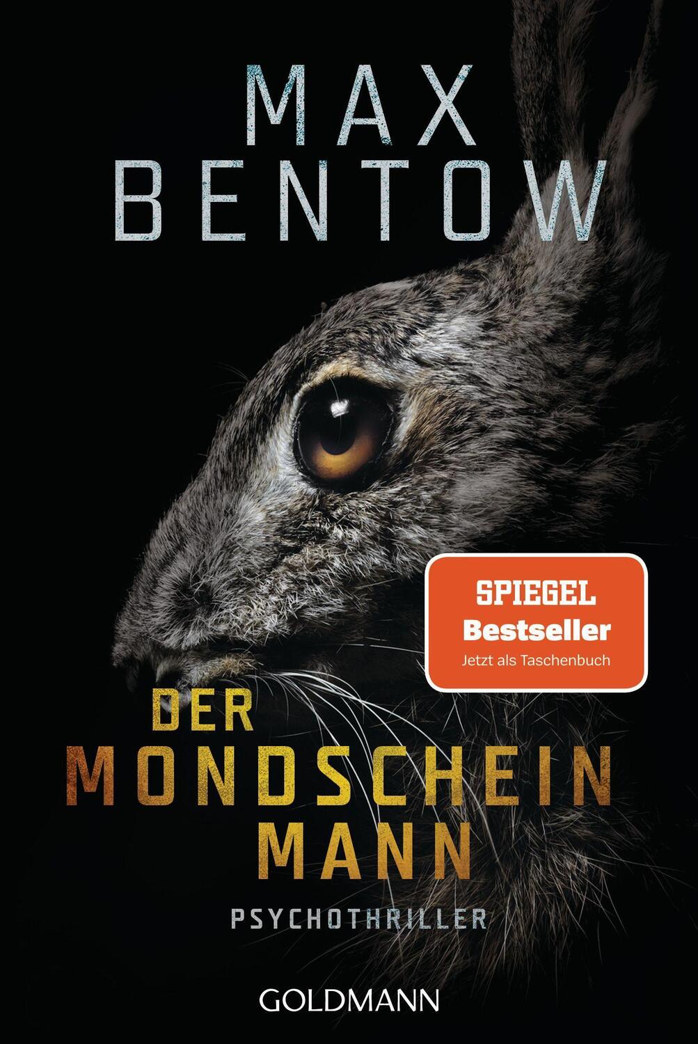 Cover: 9783442492268 | Der Mondscheinmann | Psychothriller | Max Bentow | Taschenbuch | 2021