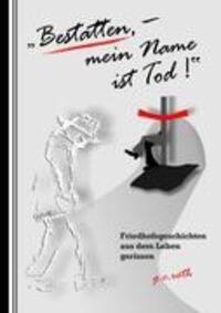 Cover: 9783837057980 | "Bestatten, mein Name ist Tod!" | g.c. roth | Taschenbuch | Paperback