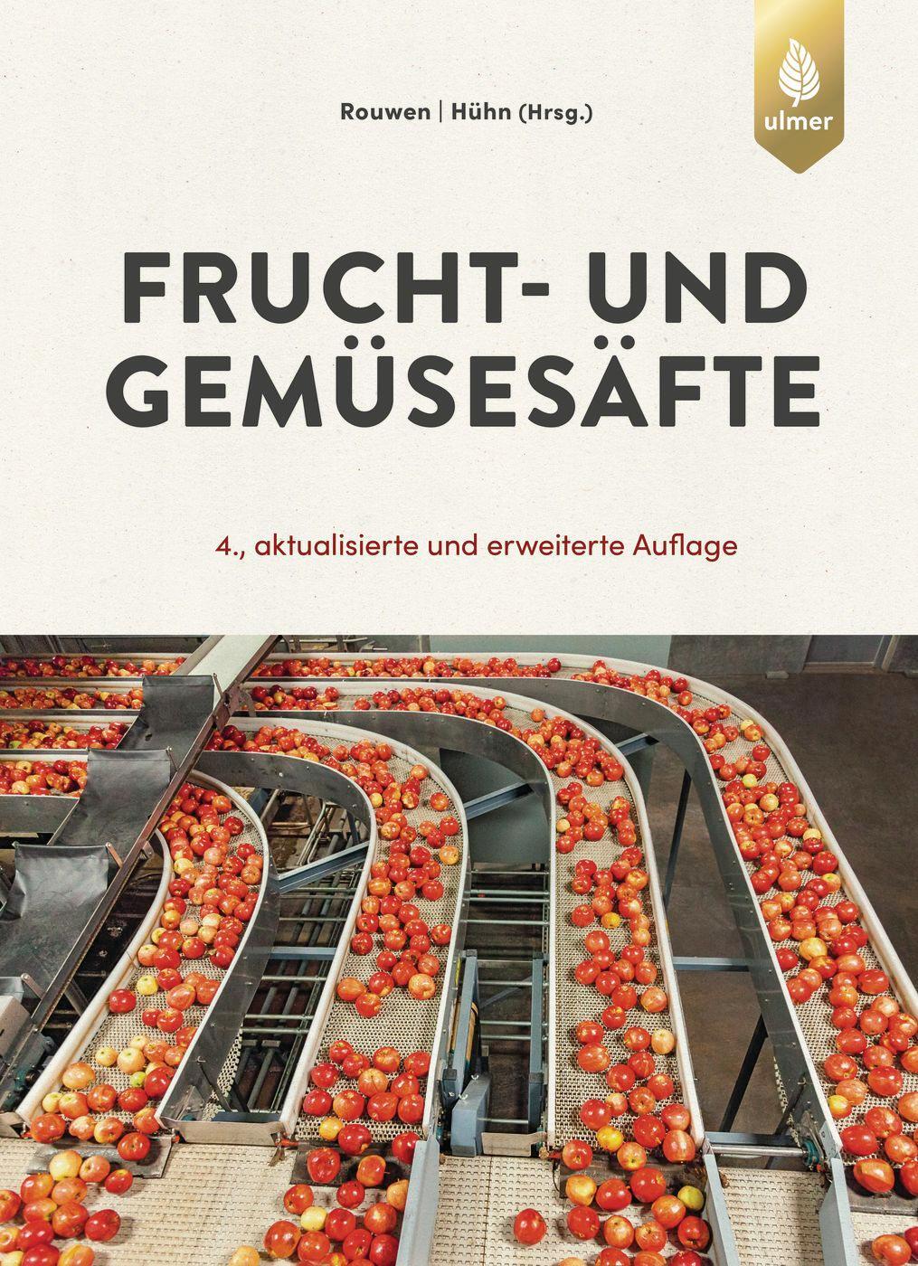 Cover: 9783800133482 | Frucht- und Gemüsesäfte | Franz-Michael Rouwen (u. a.) | Buch | 672 S.