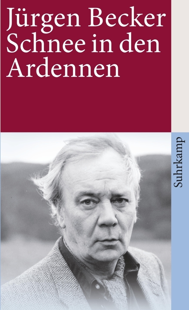 Cover: 9783518461303 | Schnee in den Ardennen | Jürgen Becker | Taschenbuch | 185 S. | 2009