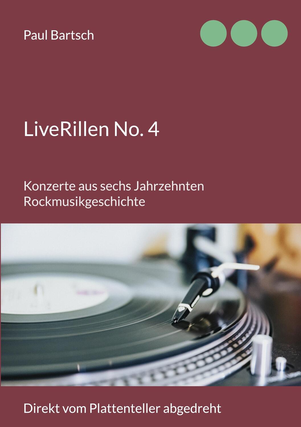 Cover: 9783754354247 | LiveRillen No. 4 | Paul Bartsch | Taschenbuch | Books on Demand