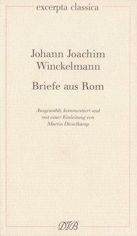 Cover: 9783871620430 | Briefe aus Rom | Excerpta classica 15 | Johann J Winckelmann | Buch