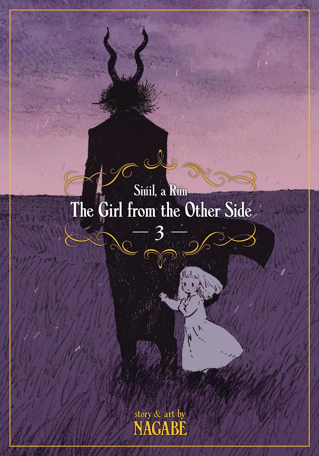 Cover: 9781626925588 | The Girl from the Other Side: Siuil, A Run Vol. 3 | Nagabe | Buch