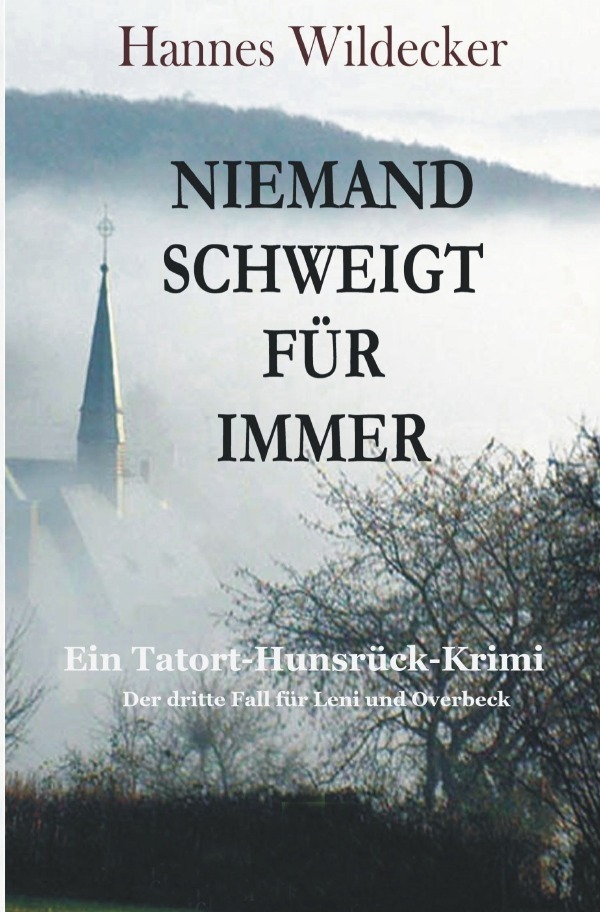 Cover: 9783746730233 | Niemand schweigt für immer | Ein Hunsrück-Krimi | Hannes Wildecker