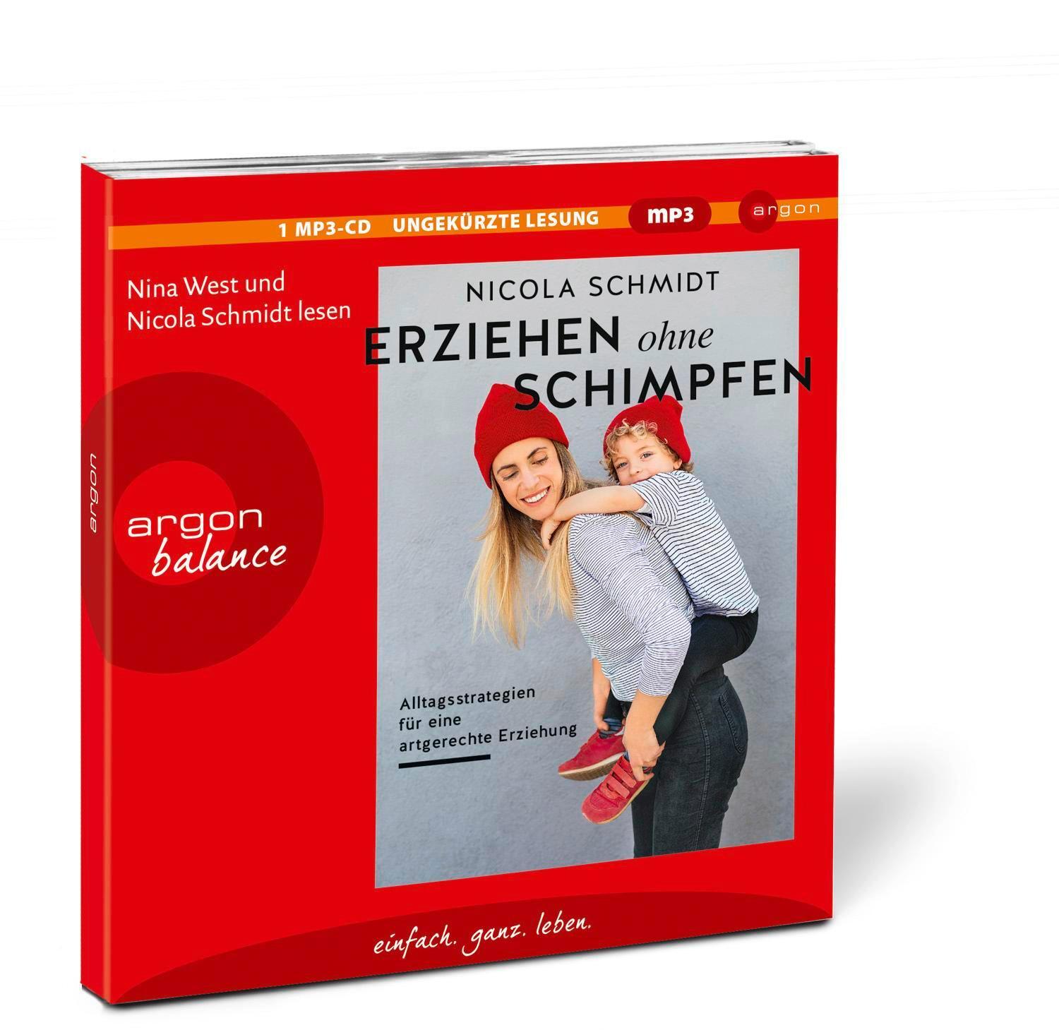 Bild: 9783839881996 | Erziehen ohne Schimpfen | Nicola Schmidt | MP3 | 299 Min. | Deutsch