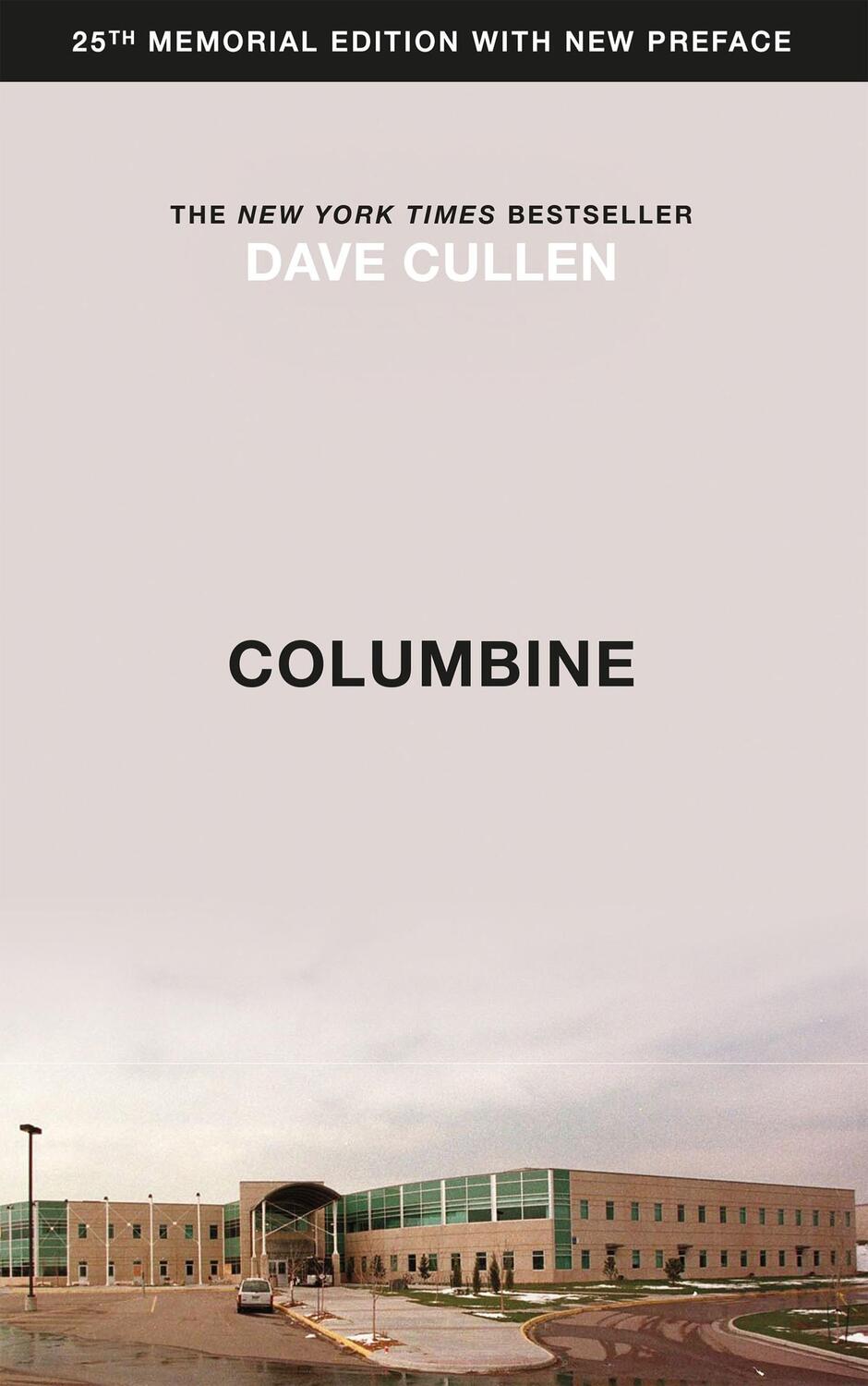 Cover: 9781787477094 | Columbine | Dave Cullen | Taschenbuch | Kartoniert / Broschiert | 2019