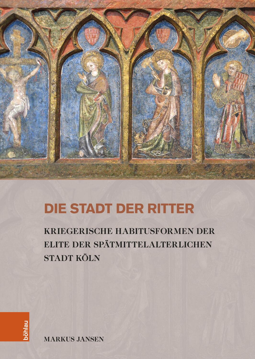 Cover: 9783412529413 | Die Stadt der Ritter | Markus Jansen | Buch | Stadt und Gesellschaft