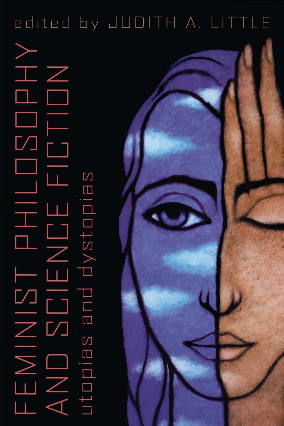 Cover: 9781591024149 | Feminist Philosophy And Science Fiction | Utopias And Dystopias | Buch