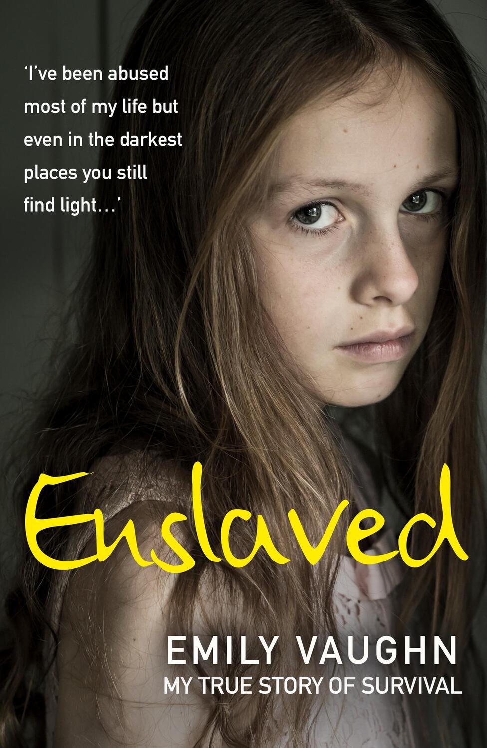 Cover: 9780008415945 | Enslaved | My True Story of Survival | Emily Vaughn | Taschenbuch