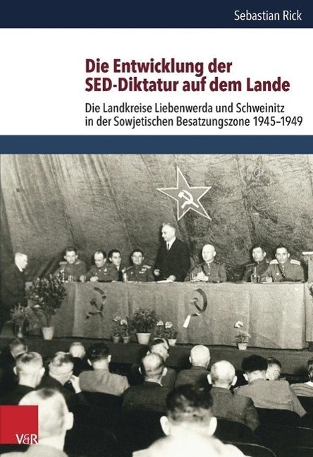Cover: 9783525369708 | Die Entwicklung der SED-Diktatur auf dem Lande | Sebastian Rick | Buch