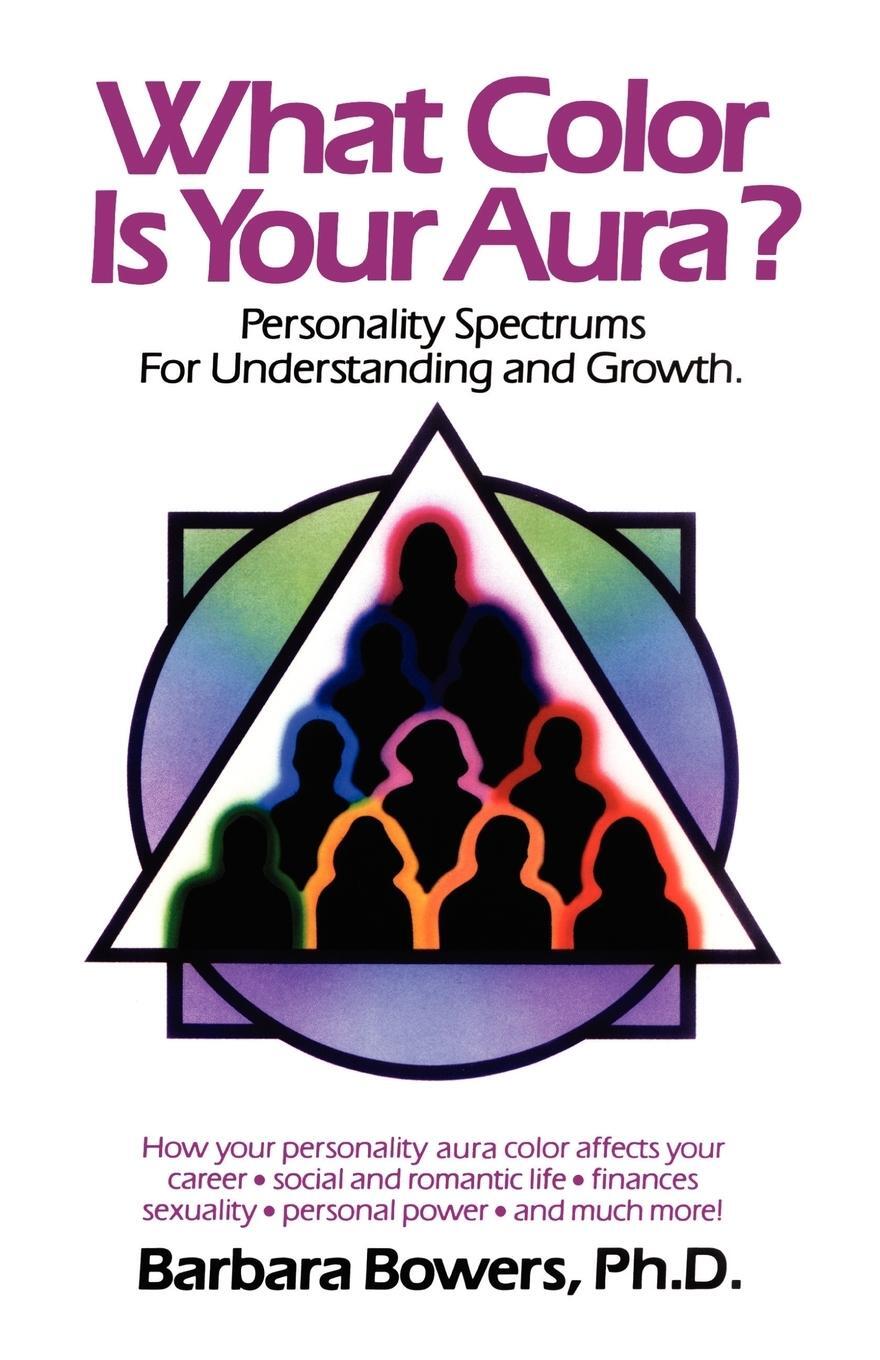Cover: 9780671707637 | What Color Is Your Aura? | Barbara Bowers (u. a.) | Taschenbuch | 1989