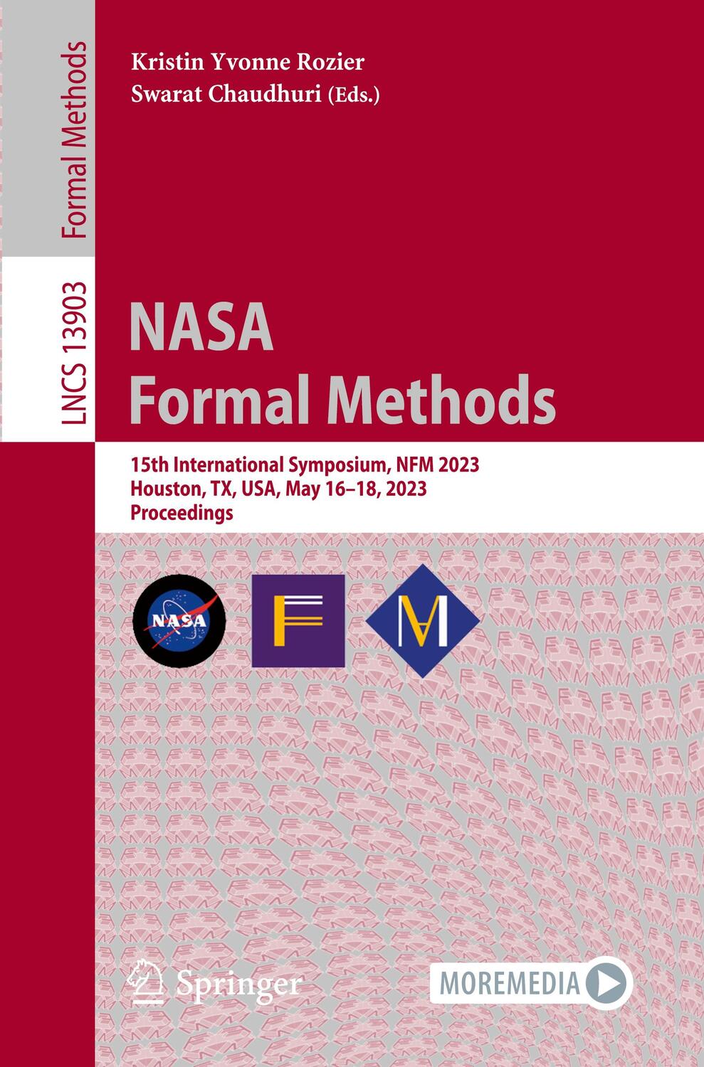 Cover: 9783031331695 | NASA Formal Methods | Swarat Chaudhuri (u. a.) | Taschenbuch | xxiii