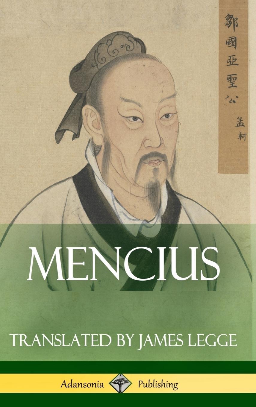 Cover: 9781387788248 | Mencius (Classics of Chinese Philosophy and Literature) (Hardcover)