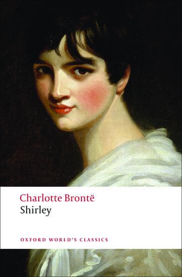 Cover: 9780199540808 | Shirley | Charlotte Bronte | Taschenbuch | XXXVII | Englisch | 2008