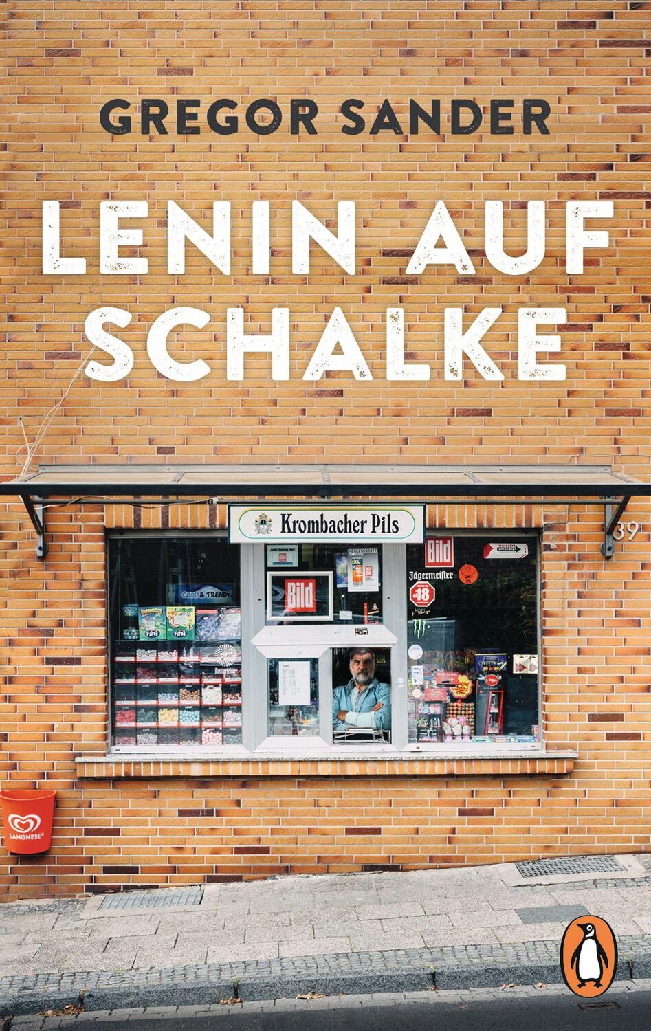 Cover: 9783328110170 | Lenin auf Schalke | Roman | Gregor Sander | Taschenbuch | Deutsch